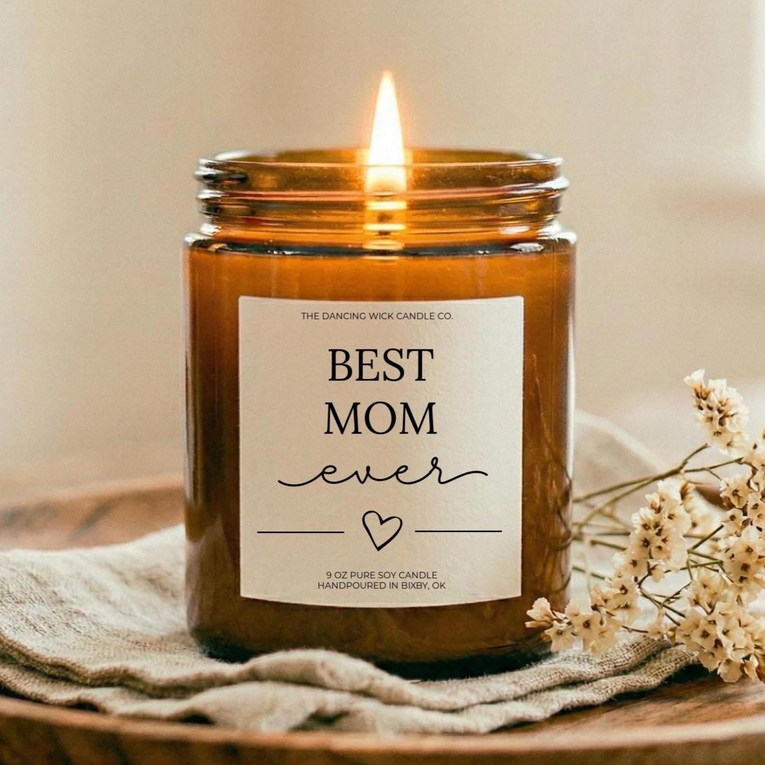 Best Mom Ever Amber Candle - The Dancing Wick