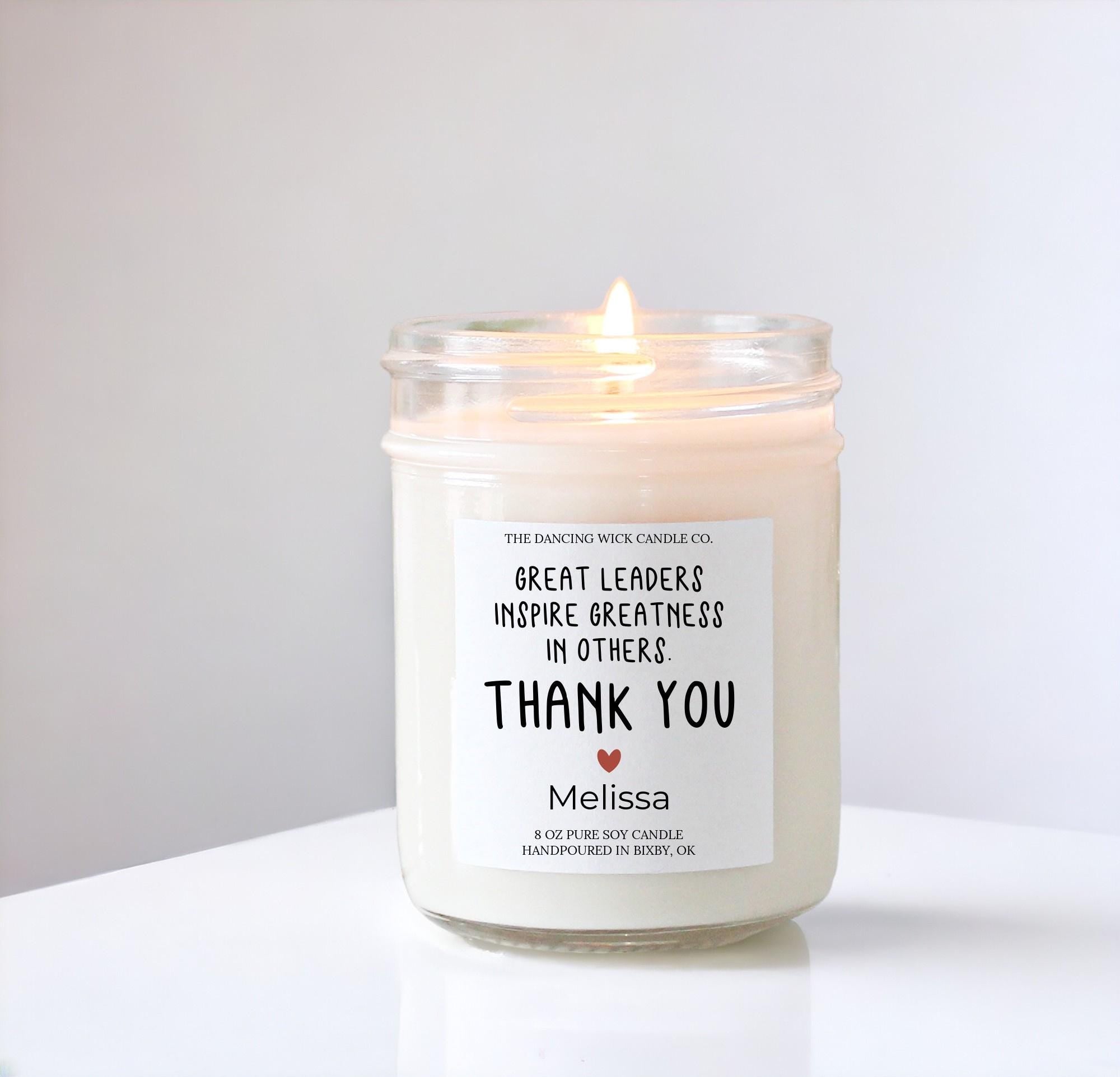 Great Leaders Inspire Greatness Candle - The Dancing Wick