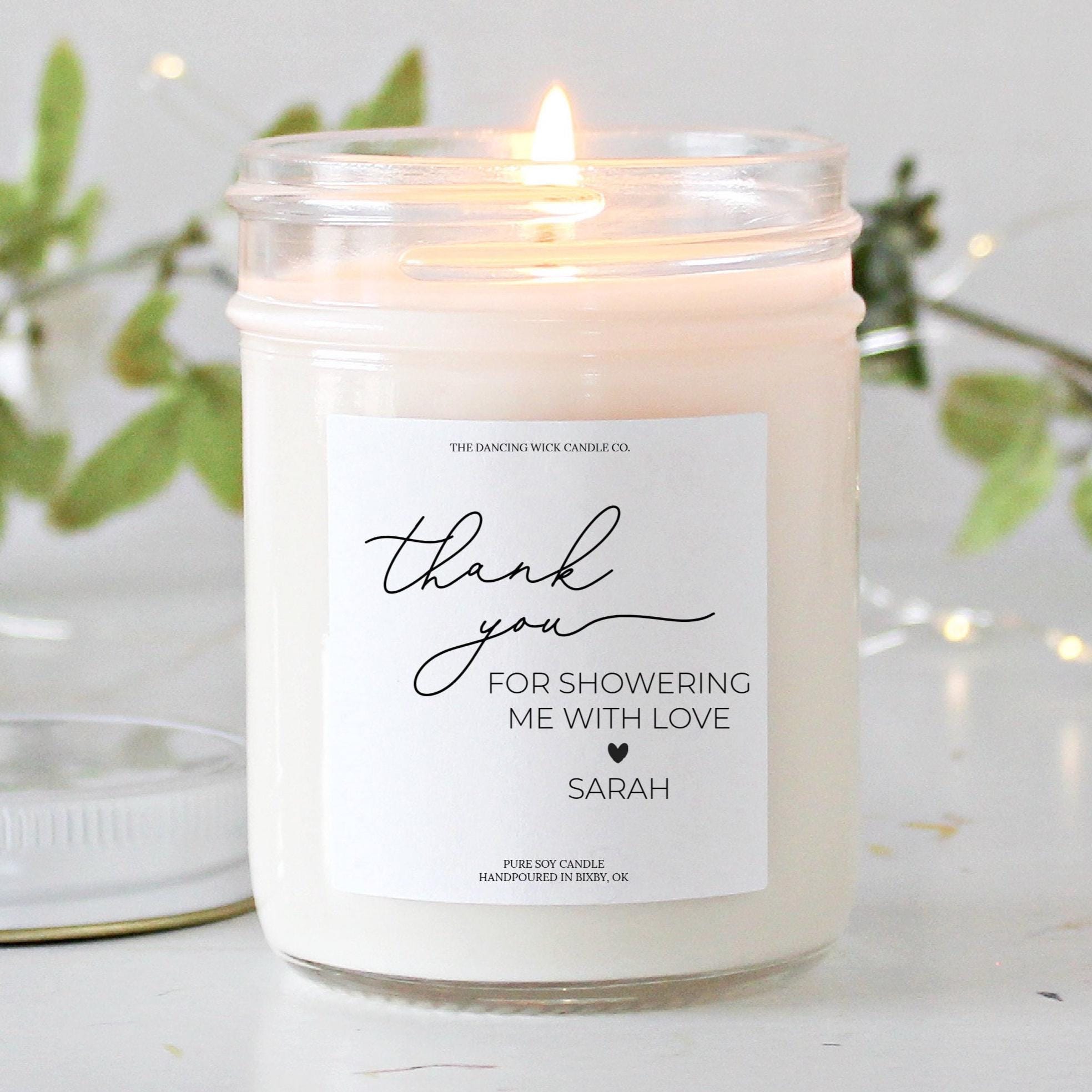 Hostess Thank You for Showering Me with Love Candle - The Dancing Wick