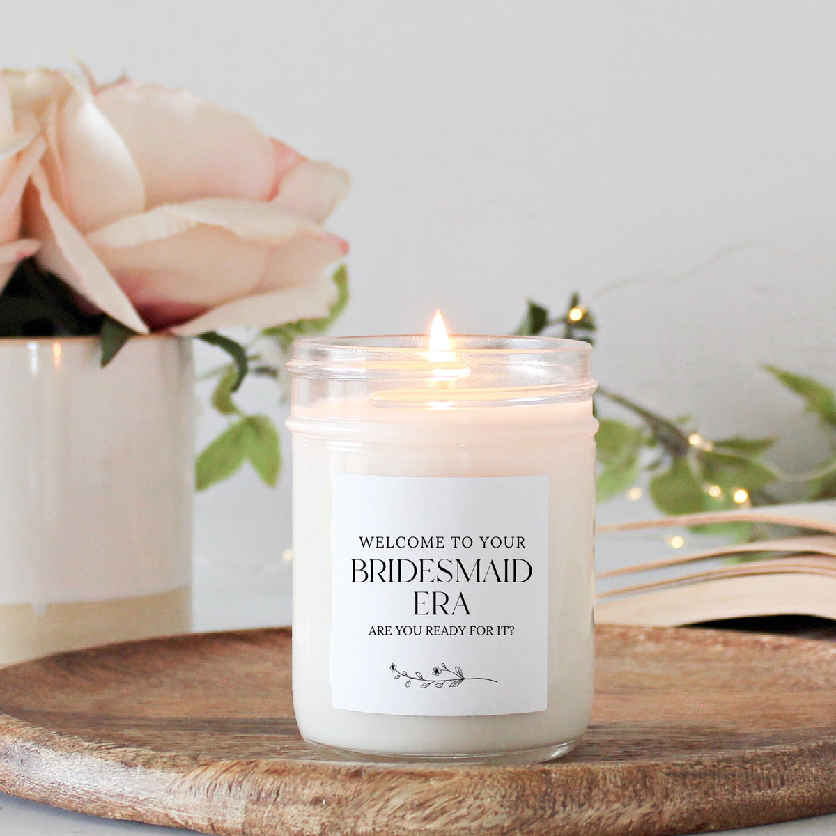 Welcome to Your Bridesmaid Era Candle