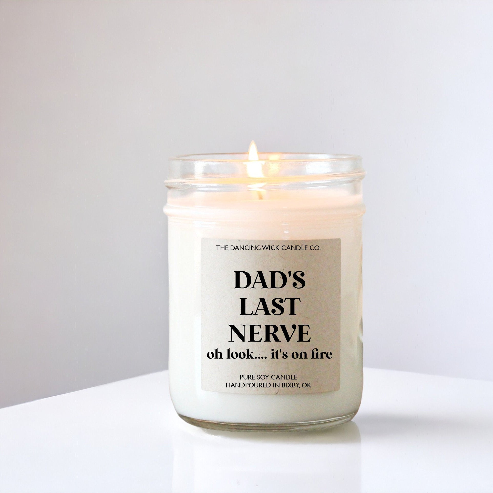 Dad's Last Nerve Candle
