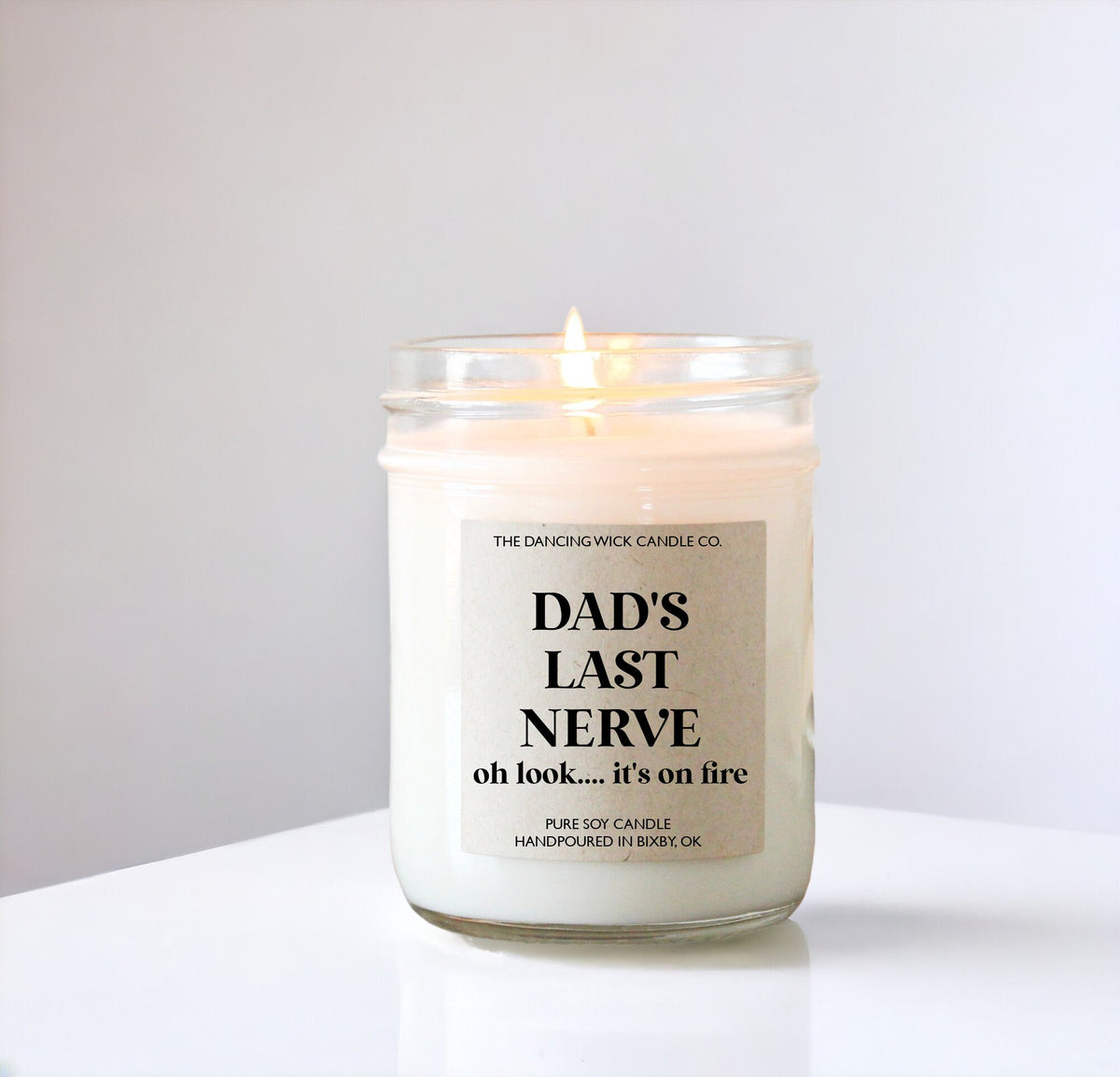 Dad's Last Nerve Candle