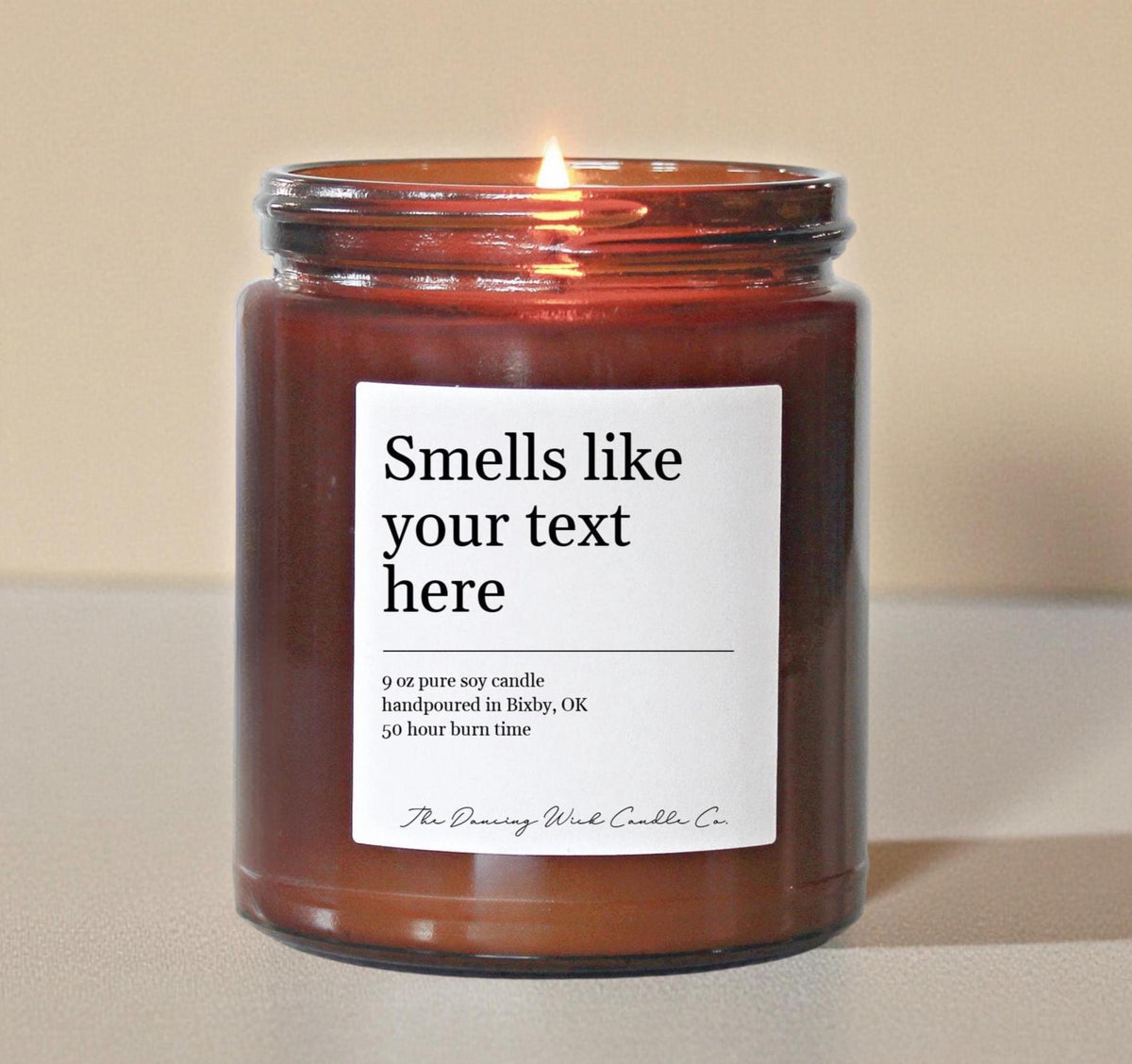 Custom Smells Like Your Text Here Amber Candle