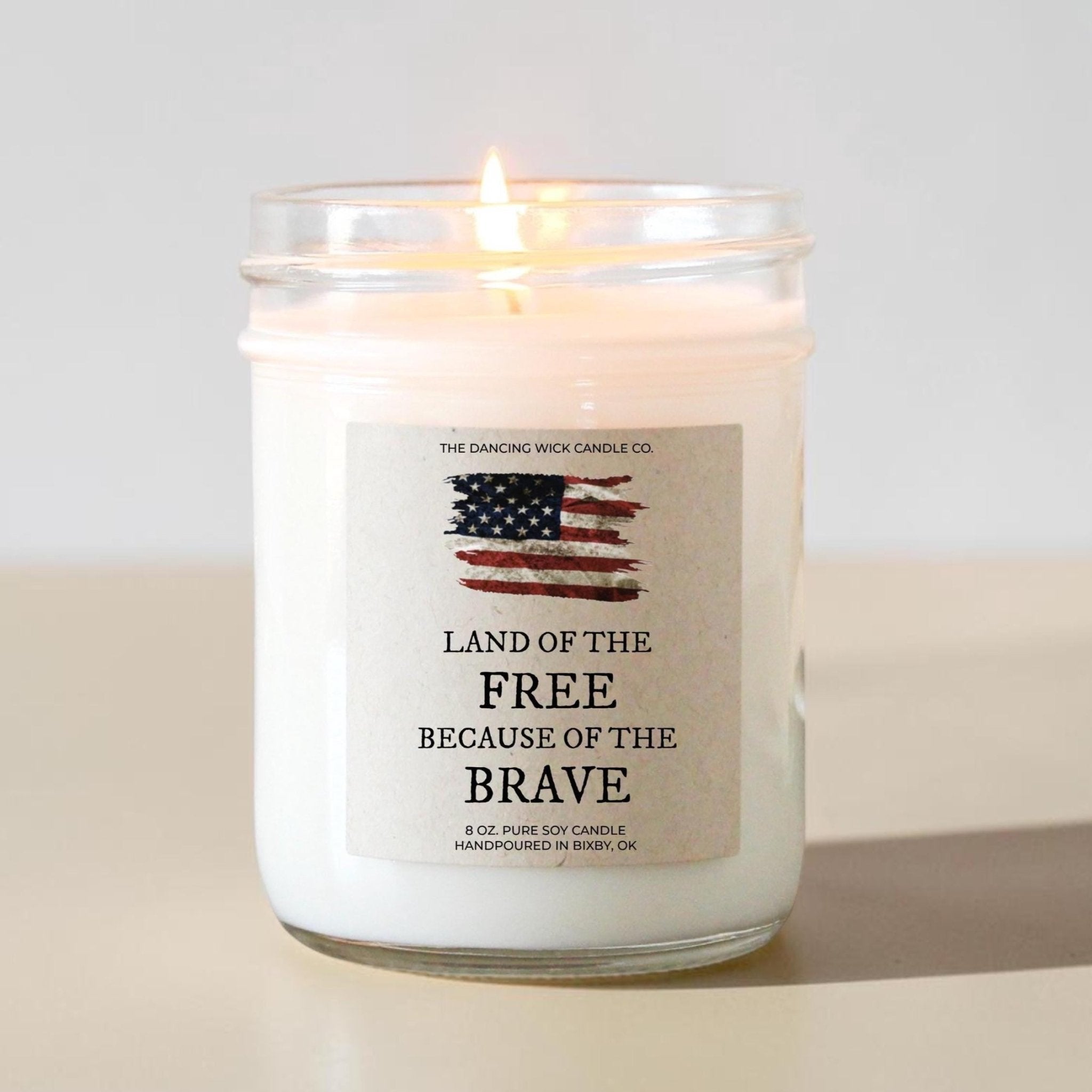 Land of the Free Because of the Brave 4th of July Candle - The Dancing Wick