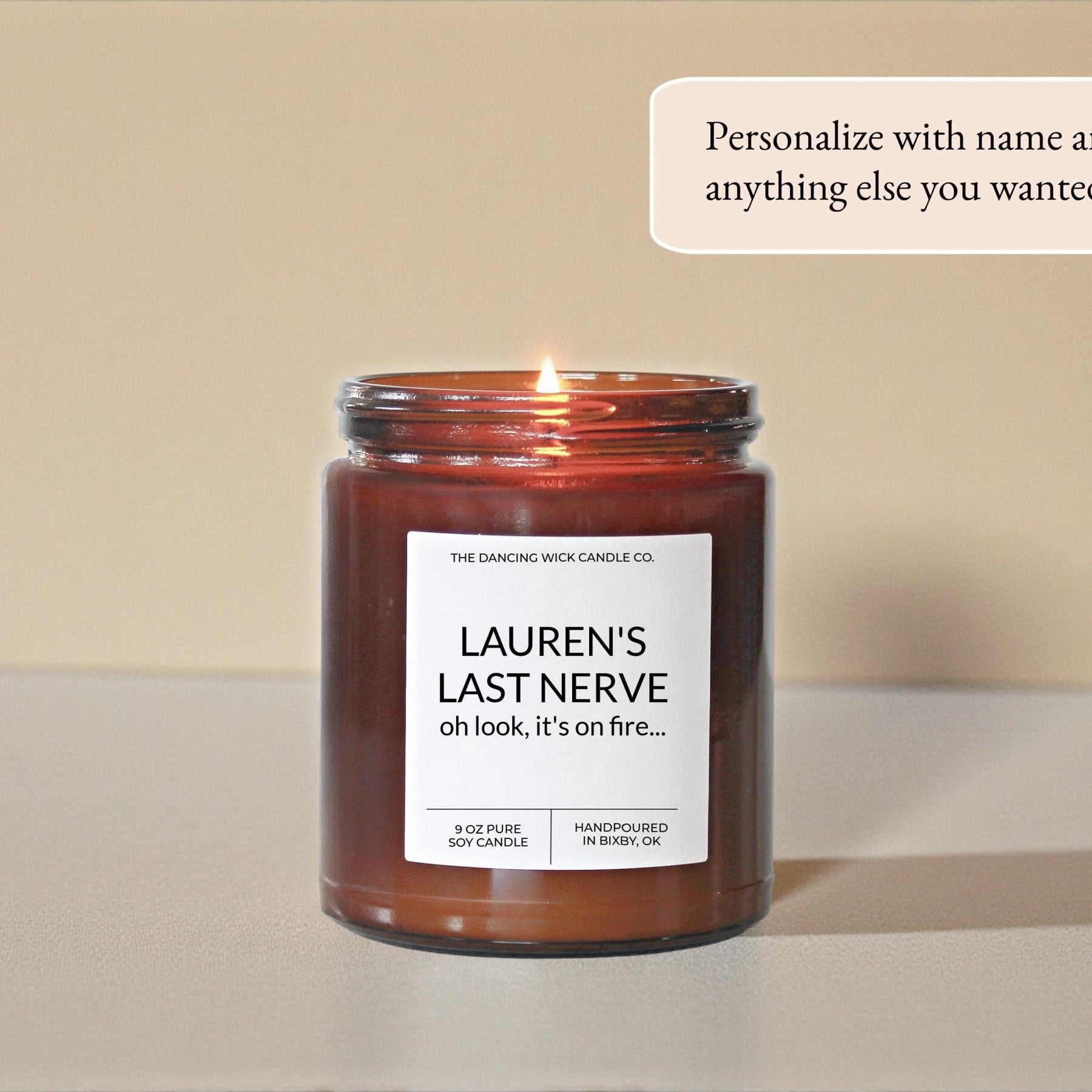 Last Nerve On Fire Amber Custom Candle - The Dancing Wick