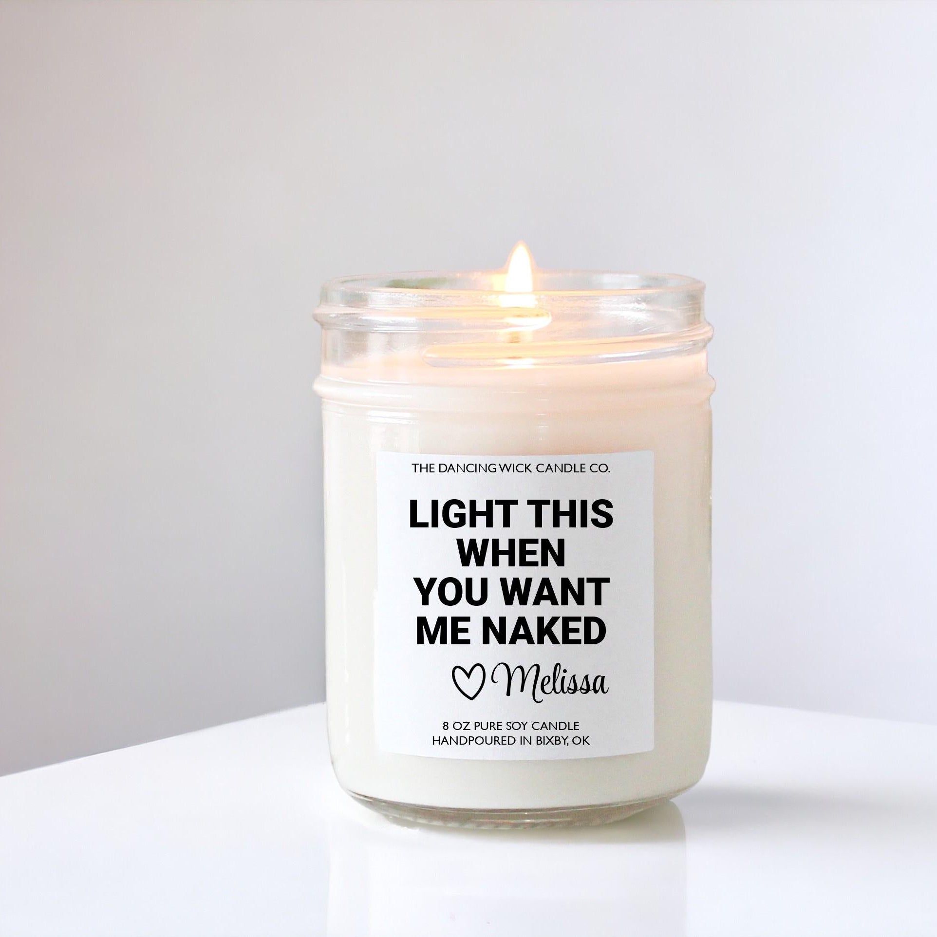 Light When You Want Me Naked Candle - The Dancing Wick
