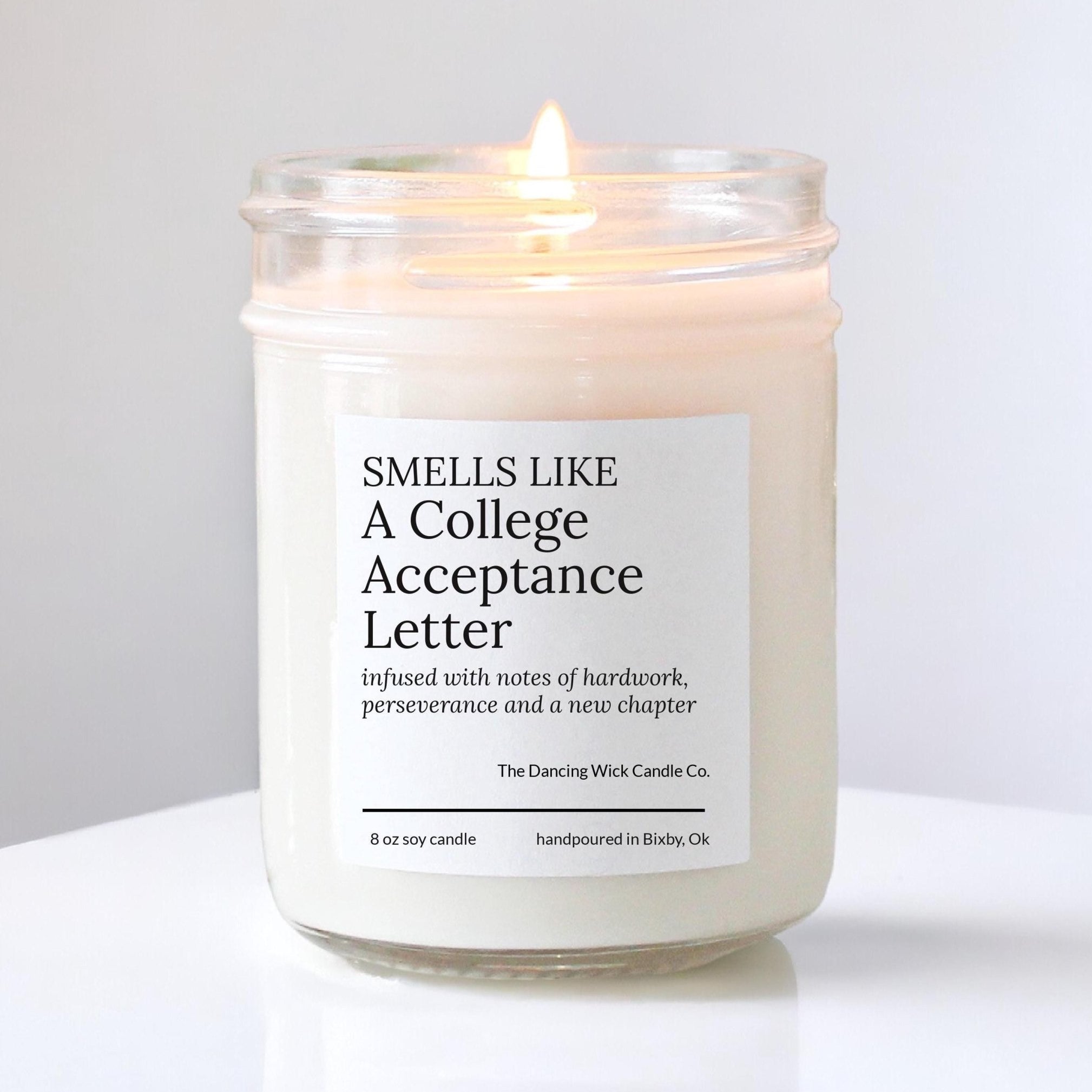 Smells Like College Acceptance Candle Gift - The Dancing Wick