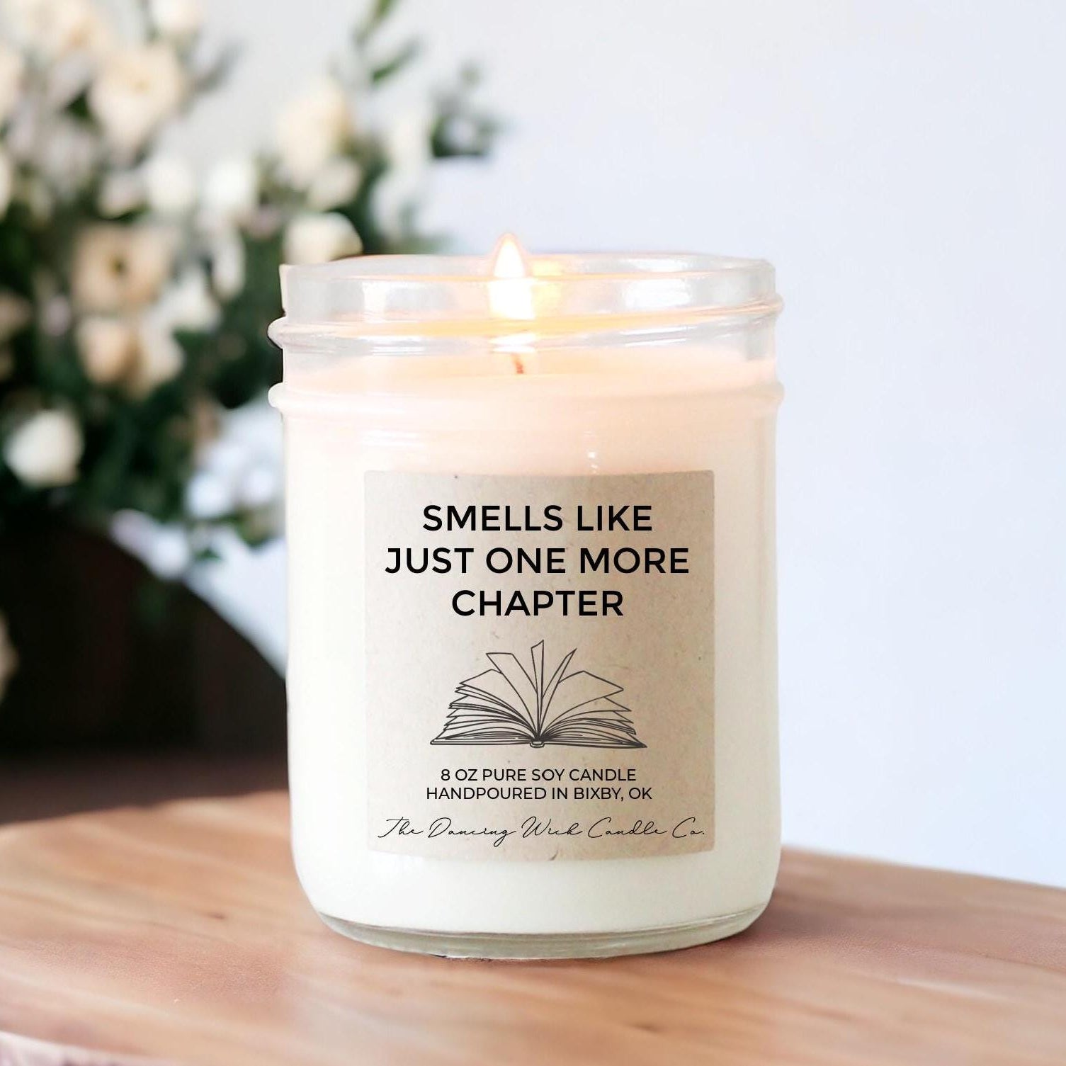Smells Like Just One More Chapter Candle - The Dancing Wick