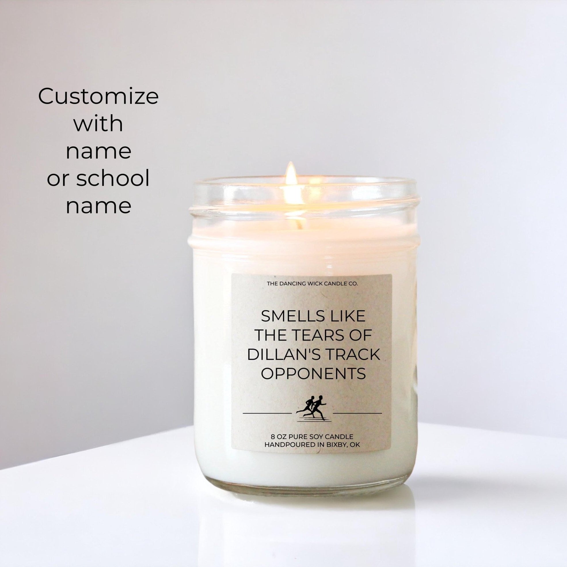 Smells Like the Tears of My Track Opponents Candle - The Dancing Wick