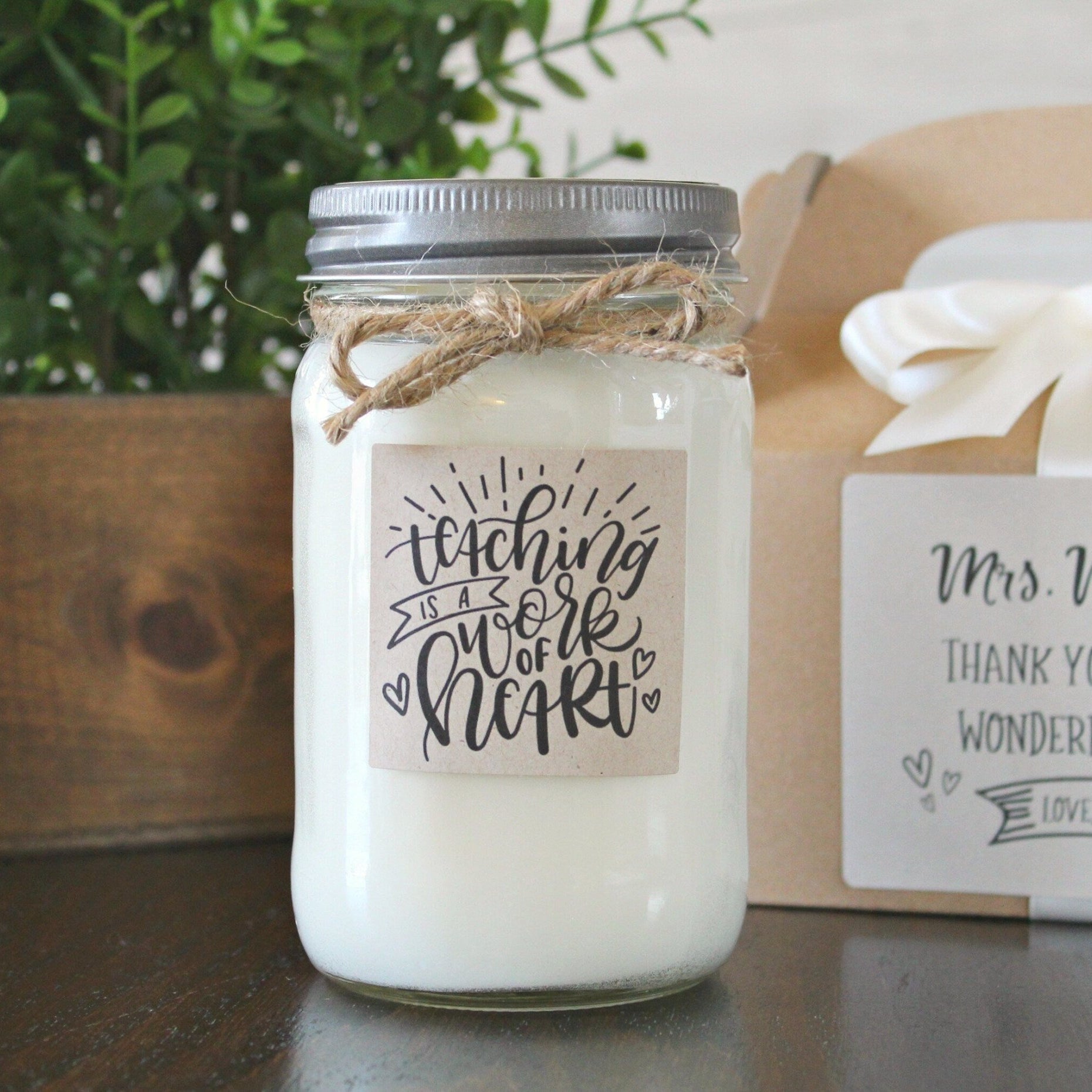 Teaching is a Work of Heart Candle - The Dancing Wick