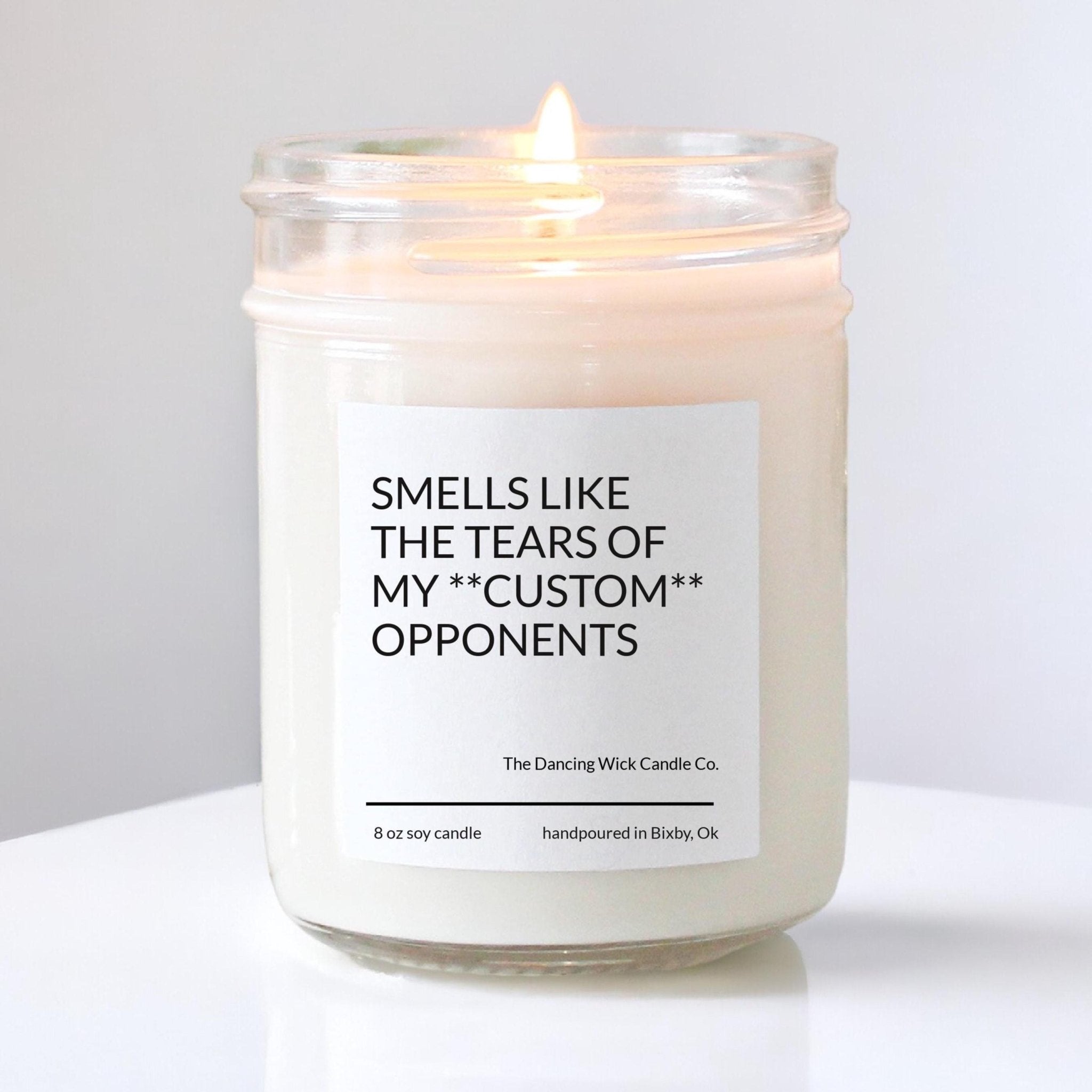Tears of My Opponents Candle - The Dancing Wick