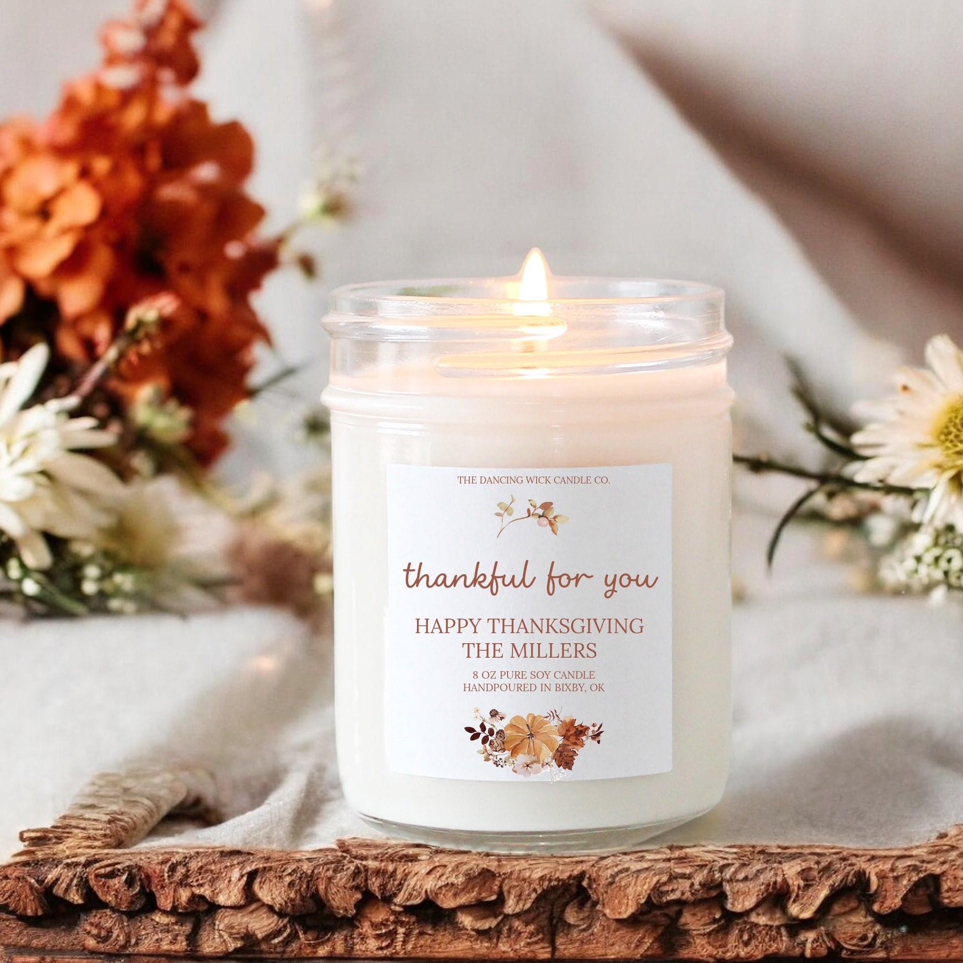 Thankful For You Fall Candle - The Dancing Wick