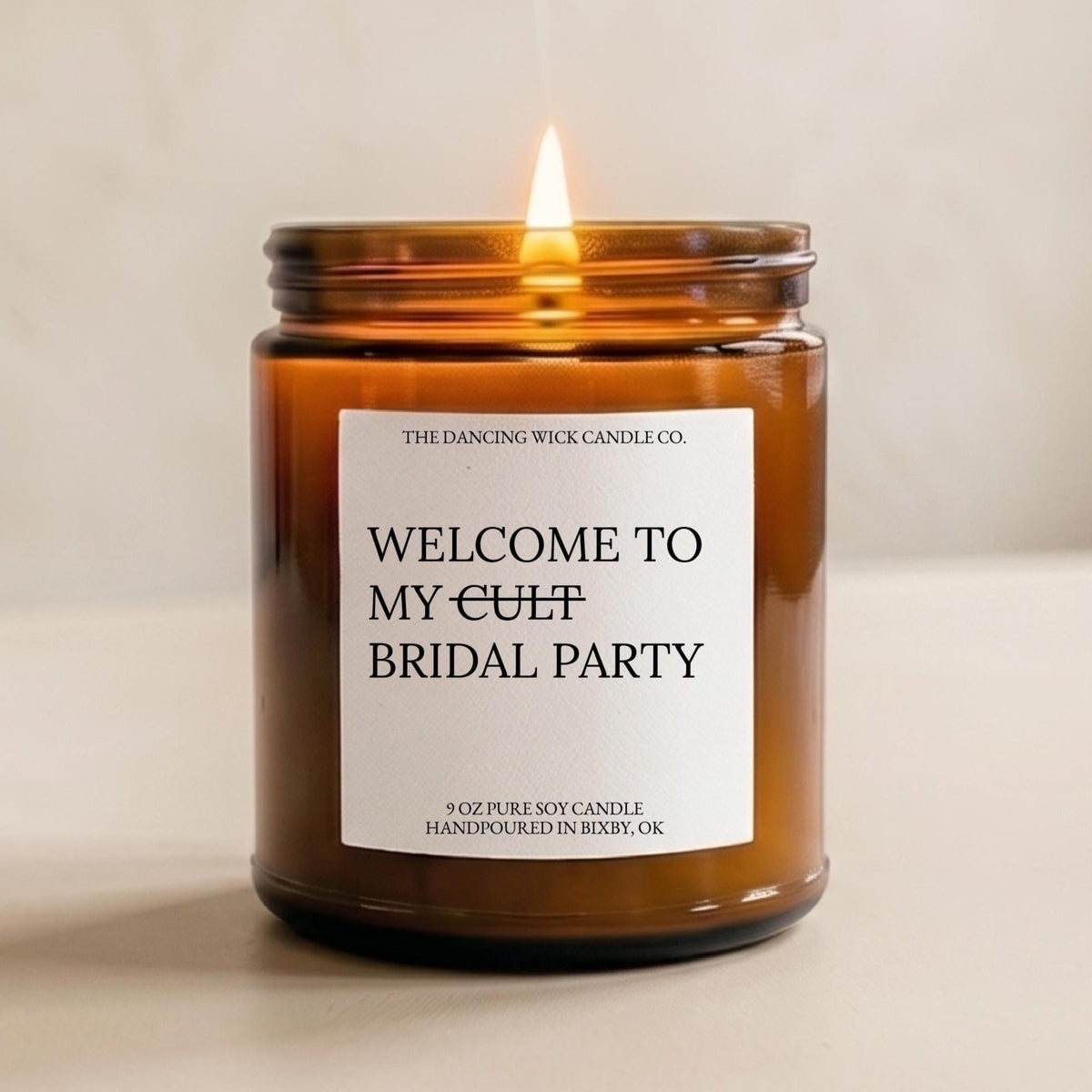 Welcome to My Cult Bridal Party Amber Candle - The Dancing Wick