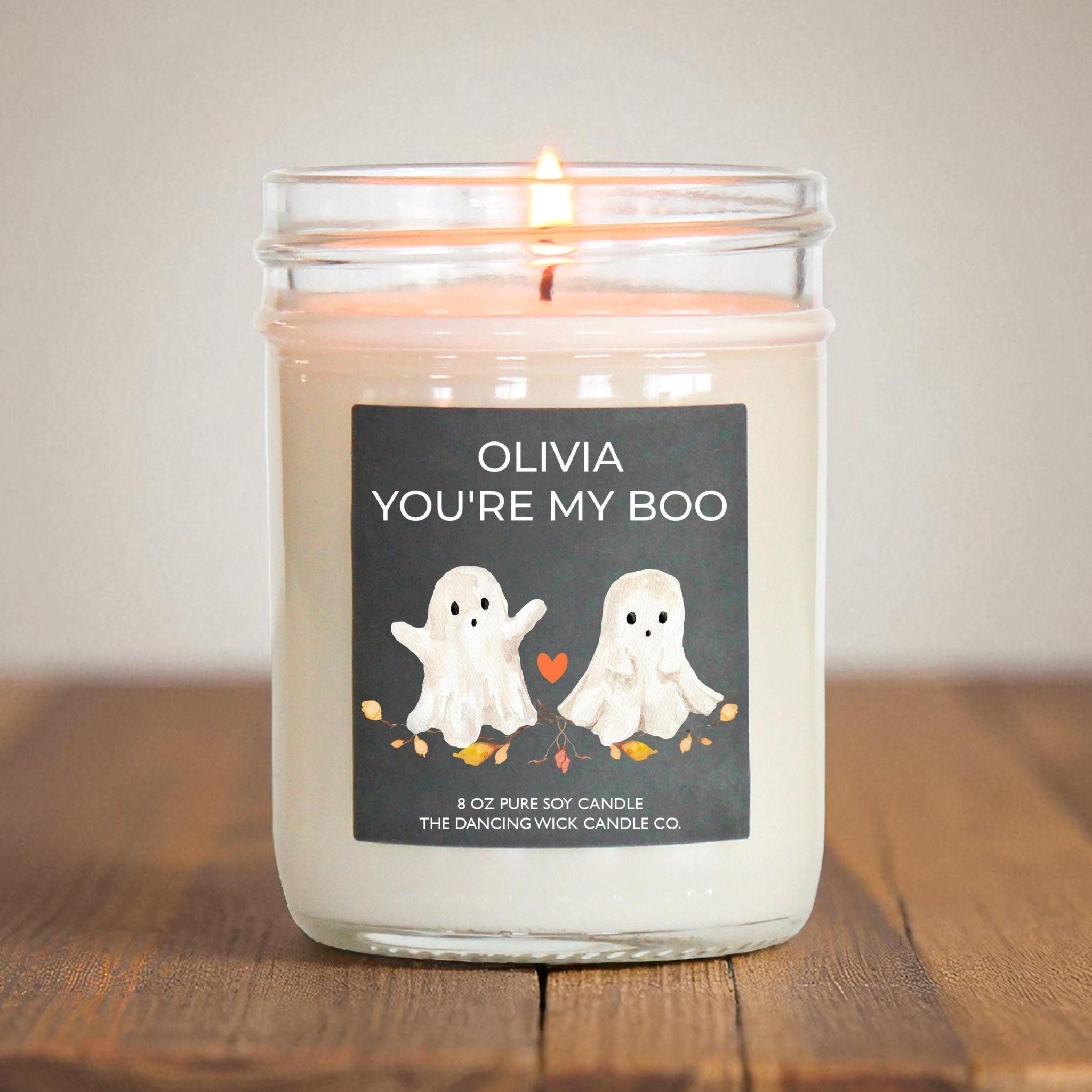 You're my Boo Candle - The Dancing Wick