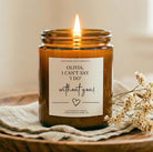 Amber I Can’t Say I Do Without You Candle - The Dancing Wick