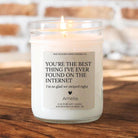 Best Thing I Found On The Internet Candle - The Dancing Wick