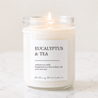 Eucalyptus & Tea - TDW Signature Candle - The Dancing Wick