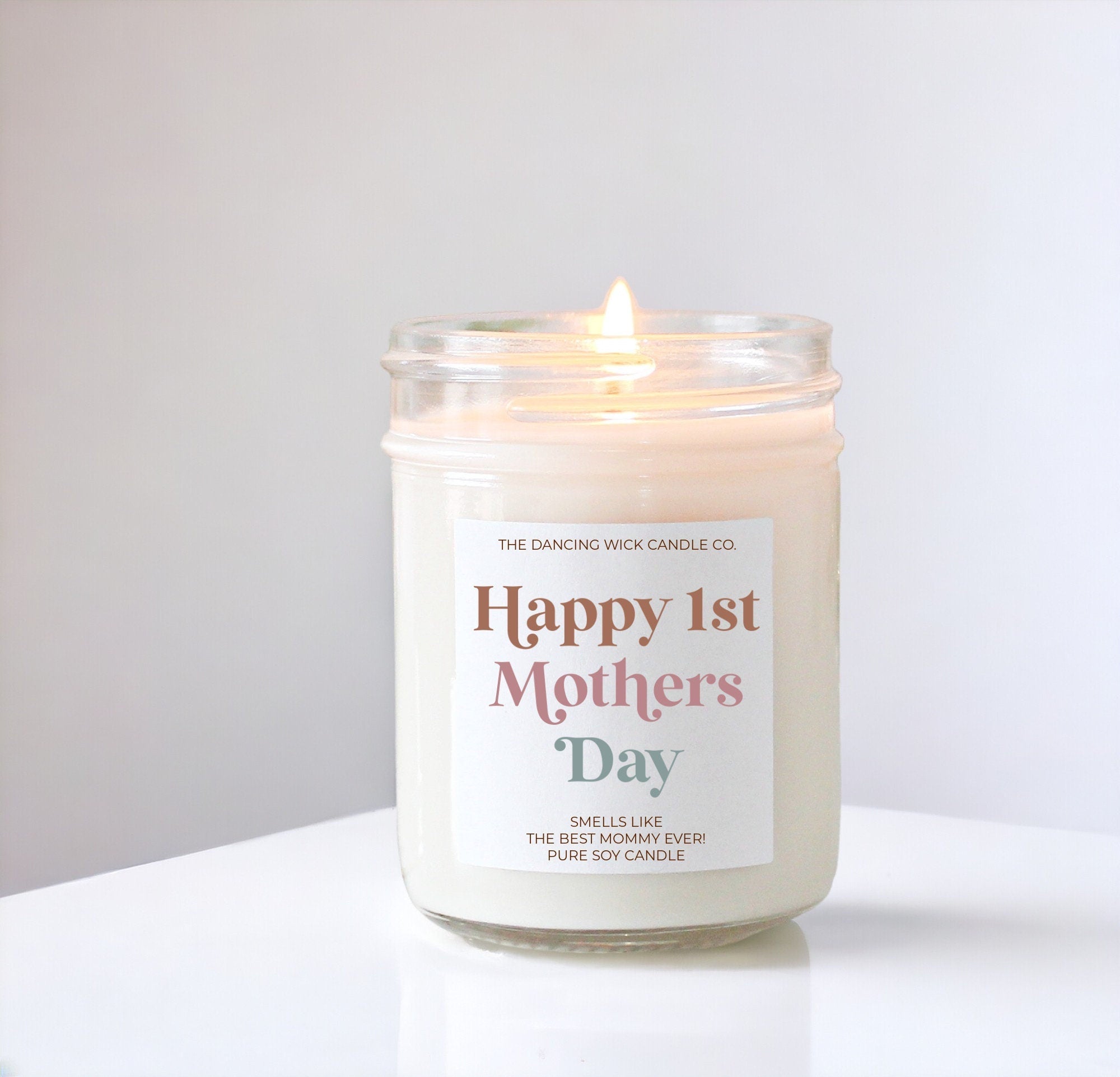 Happy 1st Mother's Day Candle - The Dancing Wick