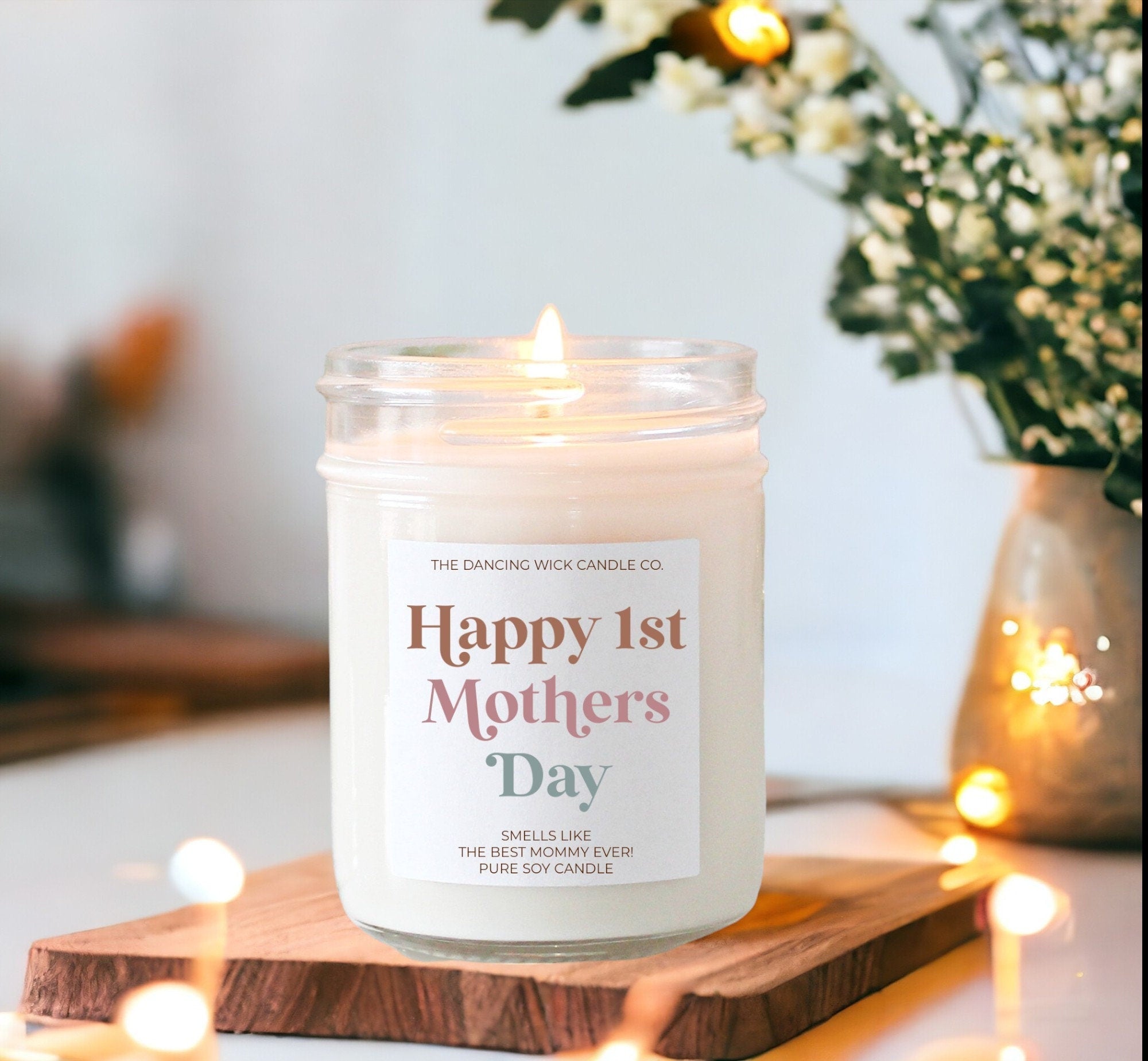 Happy 1st Mother's Day Candle - The Dancing Wick