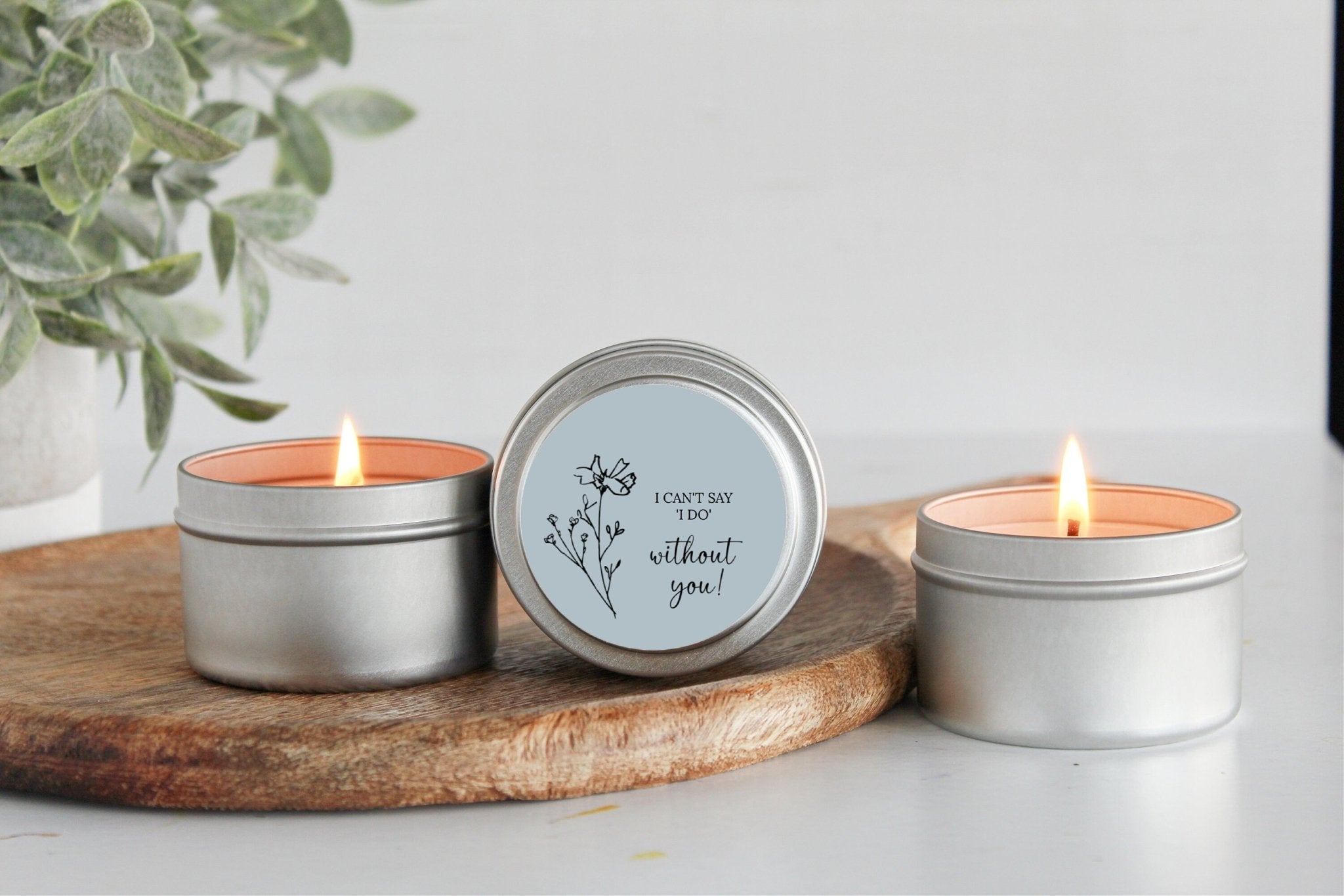 I Can't Say I Do Without You Tins - The Dancing Wick
