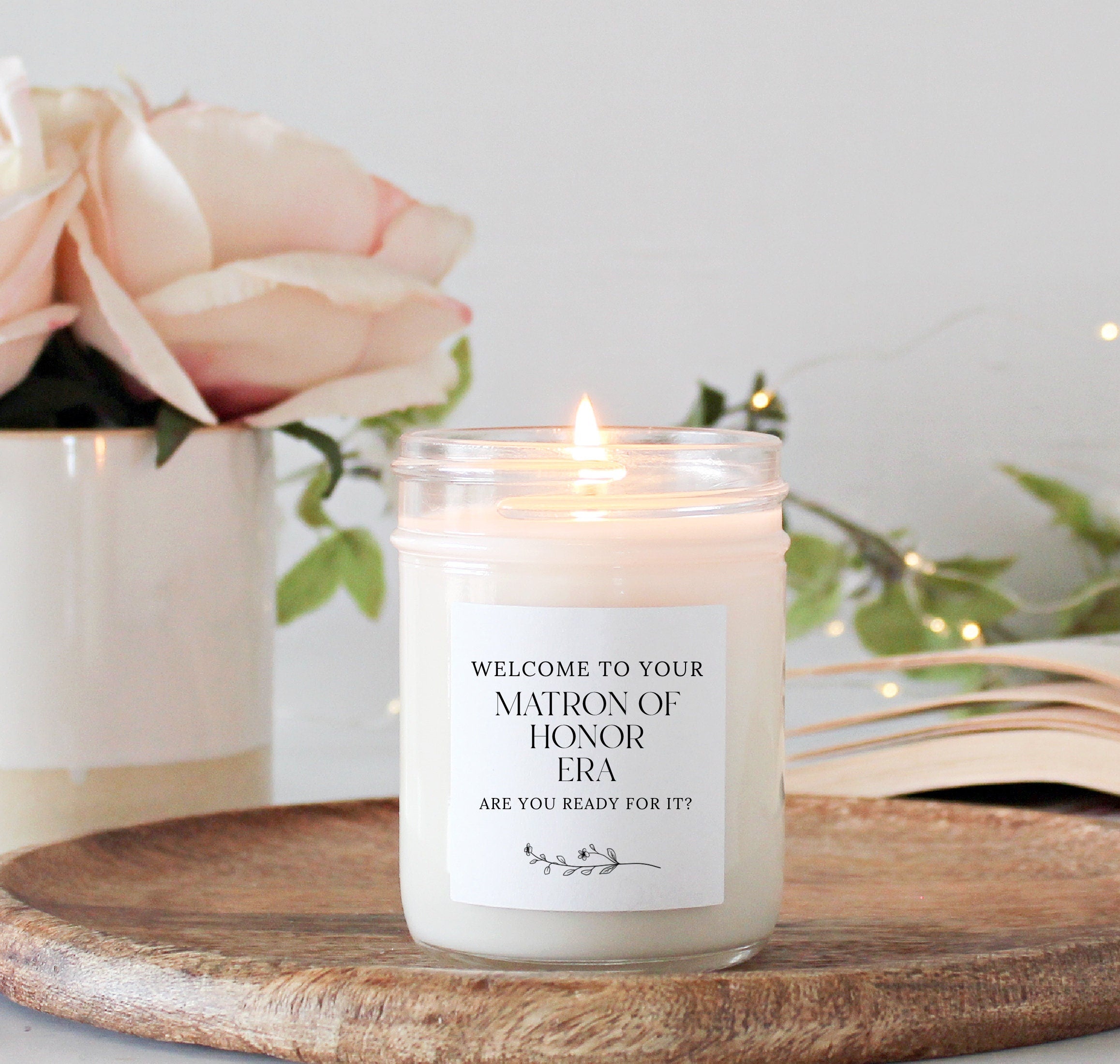 Welcome to Your Bridesmaid Era Candle