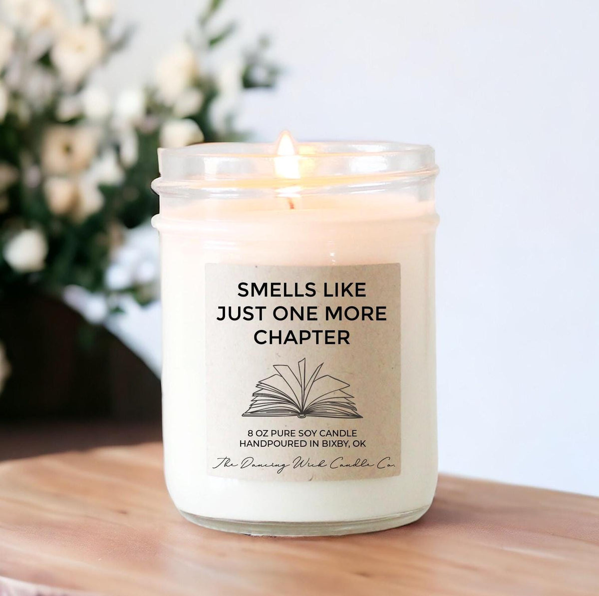 Smells Like Just One More Chapter Candle