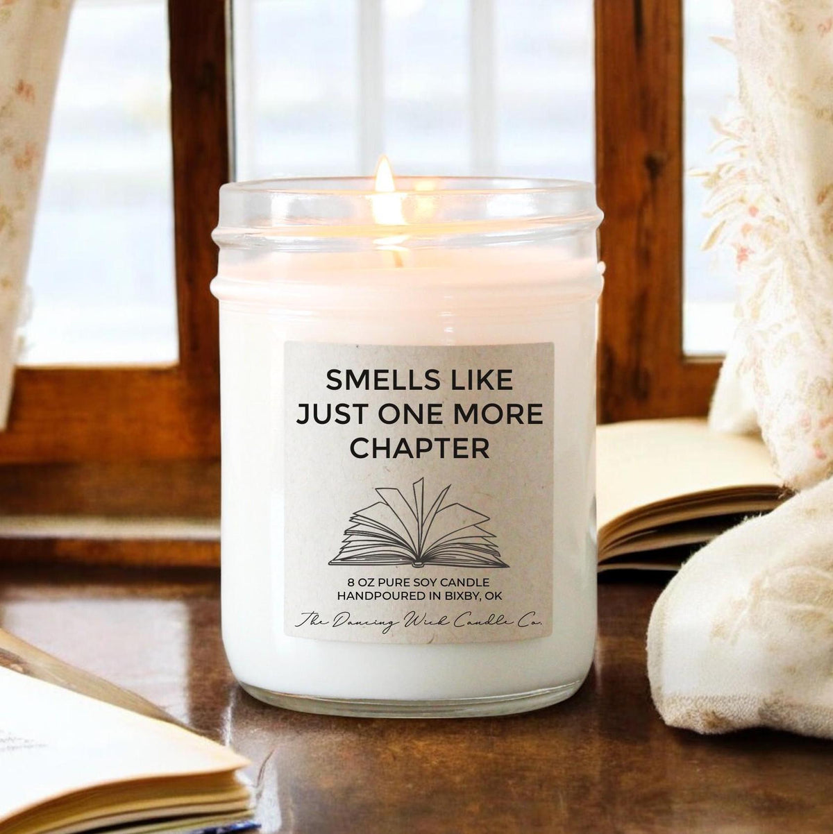 Smells Like Just One More Chapter Candle