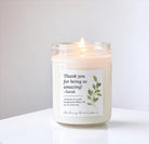 Thank You For Being Amazing Candle