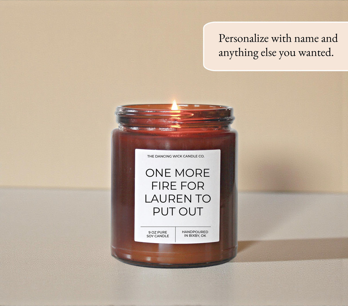 One More Fire To Put Out Amber Candle