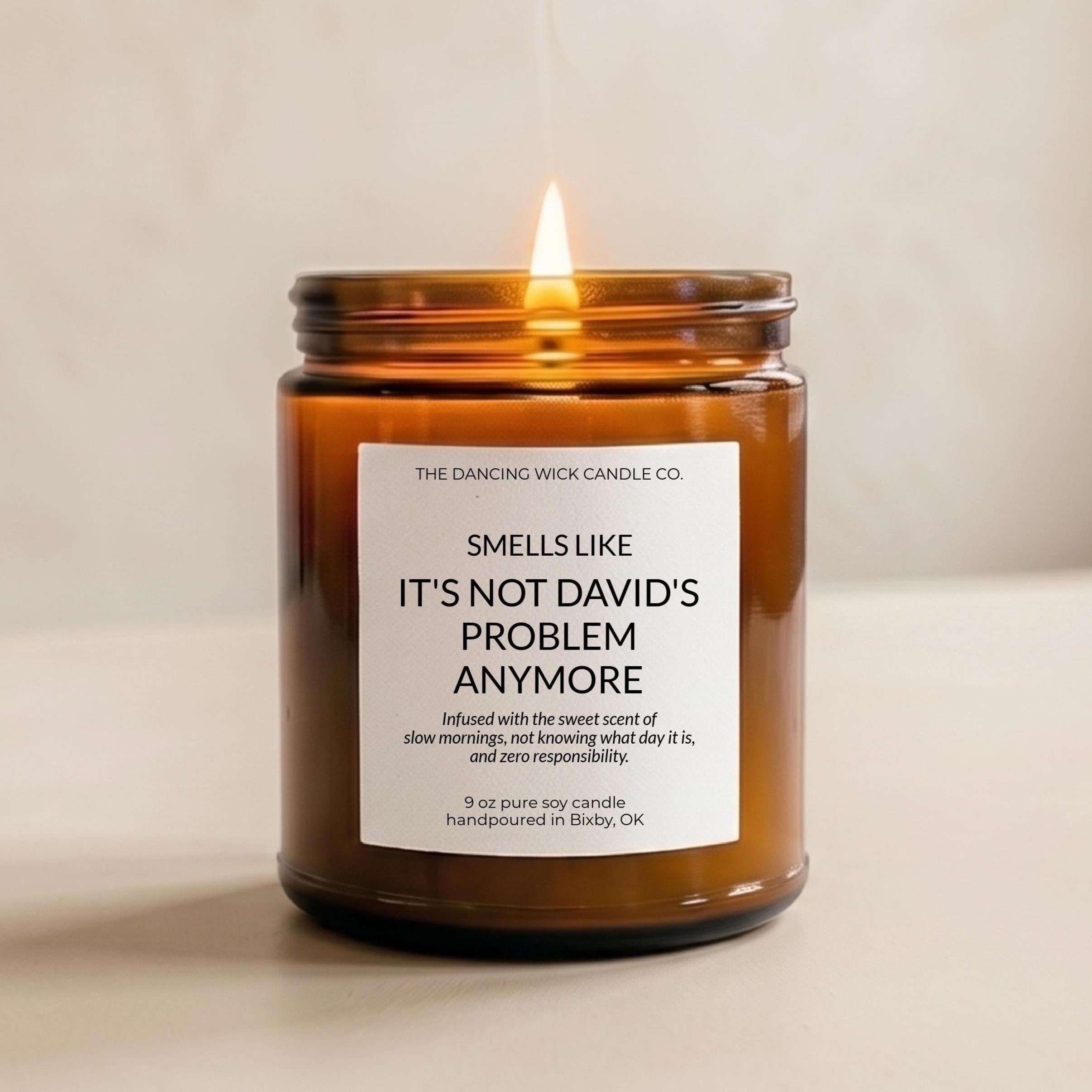 Smells Like It’s Not Your Problem Anymore Amber Candle