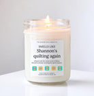 Quilting Again Candle