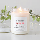 It Takes a Big Heart to Shape Little Minds Candle - The Dancing Wick