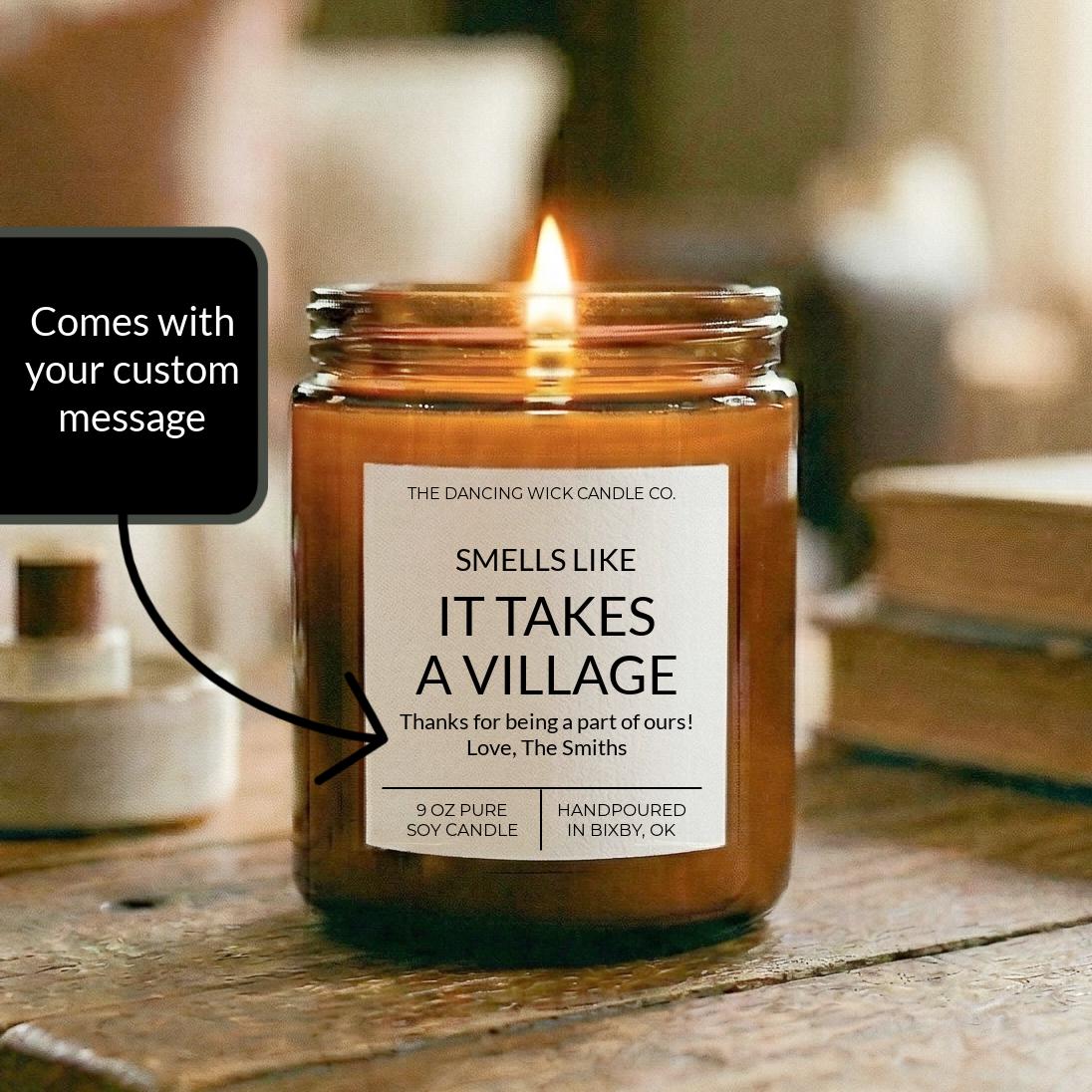 It Takes a Village Candle Gift Amber Candle - The Dancing Wick