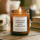 Roommate Isn't a Serial Killer Amber Candle - The Dancing Wick