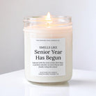 Senior Year Has Begun Candle - The Dancing Wick