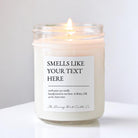 Smells like Custom Candle - The Dancing Wick