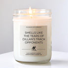 Smells Like the Tears of My Track Opponents Candle - The Dancing Wick