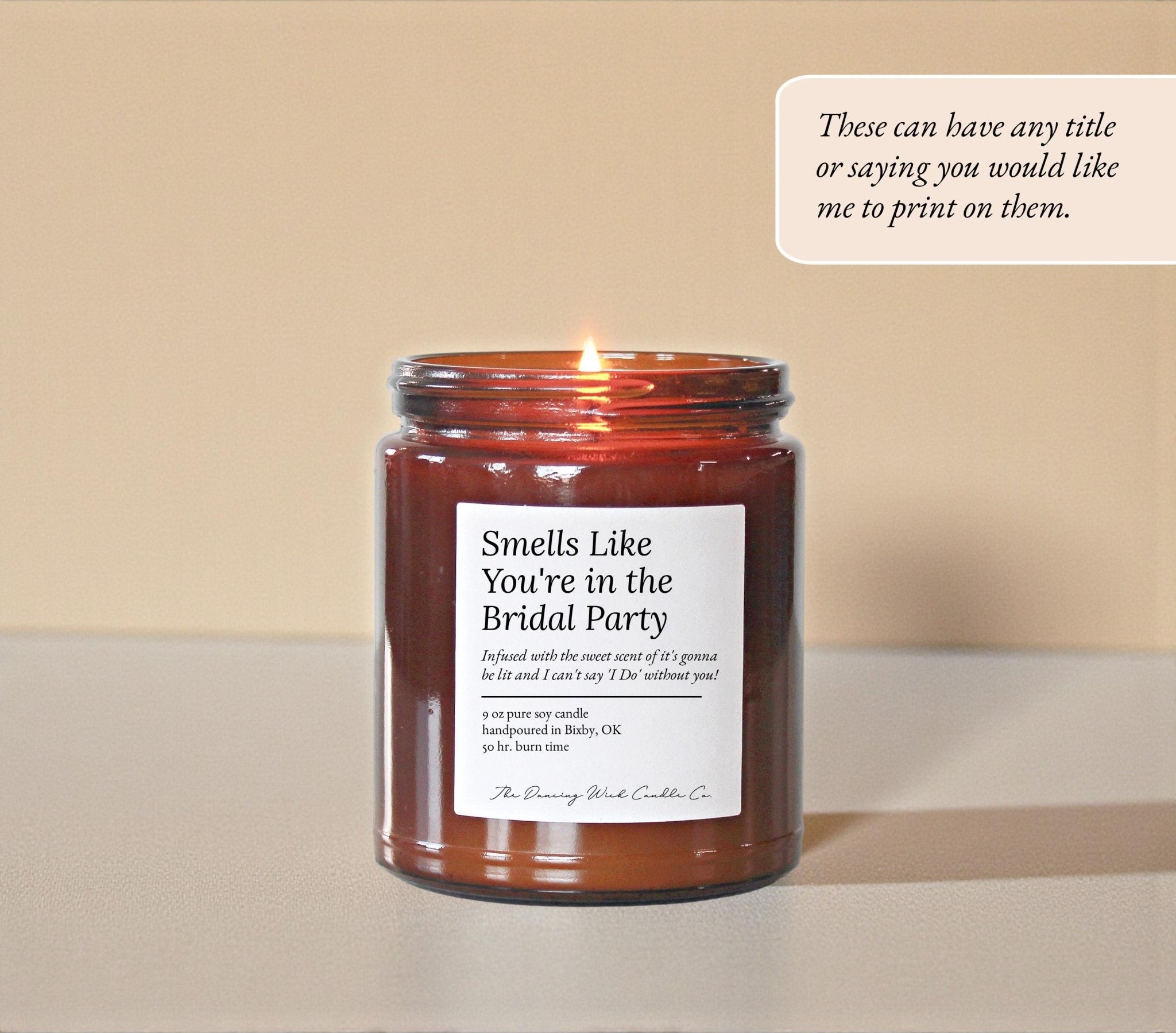 Smells Like You’re in the Bridal Party Candle in Amber Jar - The Dancing Wick