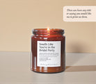 Smells Like You’re in the Bridal Party Candle in Amber Jar - The Dancing Wick
