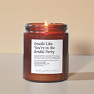 Smells Like You’re in the Bridal Party Candle in Amber Jar - The Dancing Wick