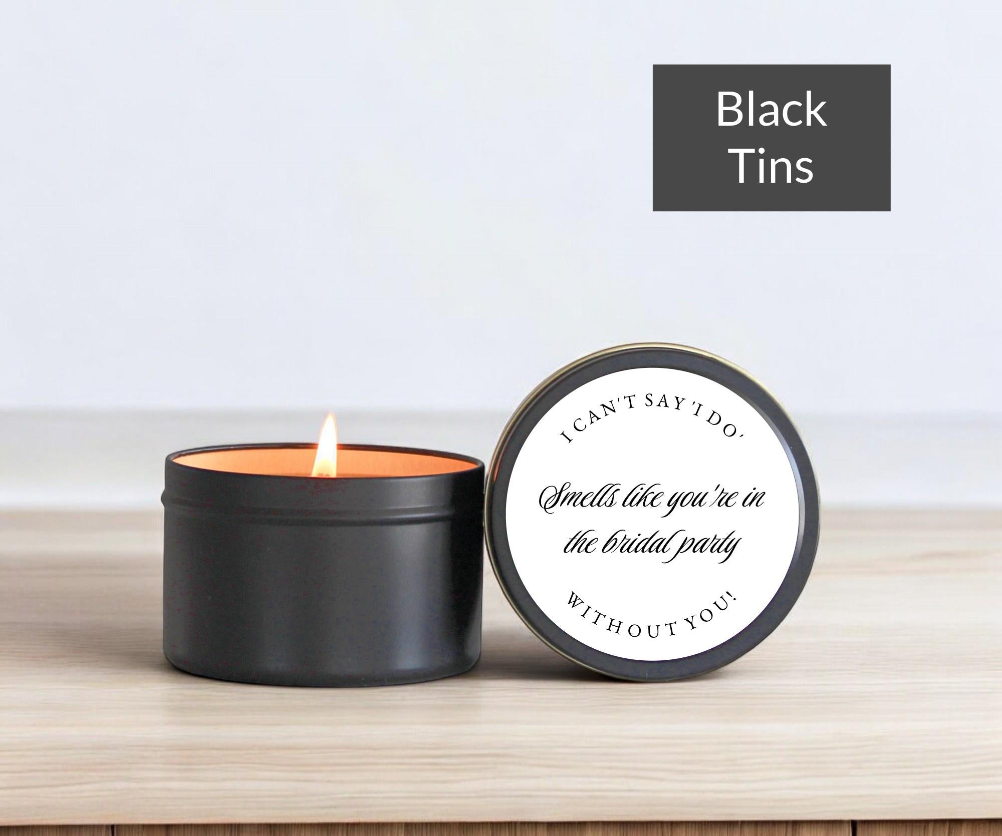 Smells Like You're In The Bridal Party Tins - The Dancing Wick