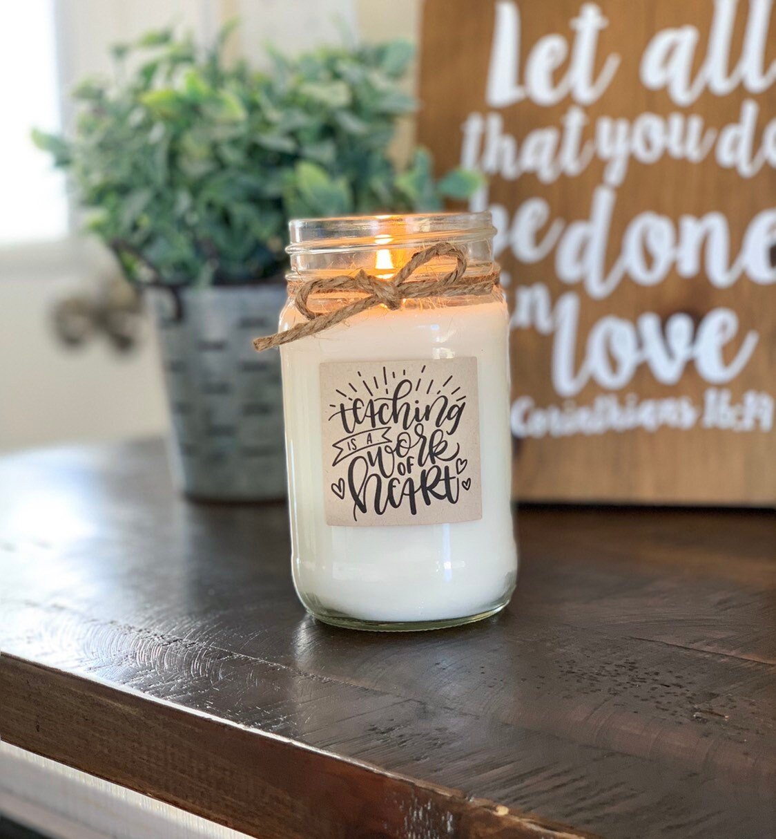 Teaching is a Work of Heart Candle - The Dancing Wick