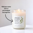Thank you for Helping Me Grow Candle - The Dancing Wick
