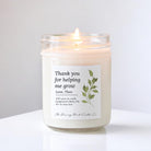 Thank you for Helping Me Grow Candle - The Dancing Wick