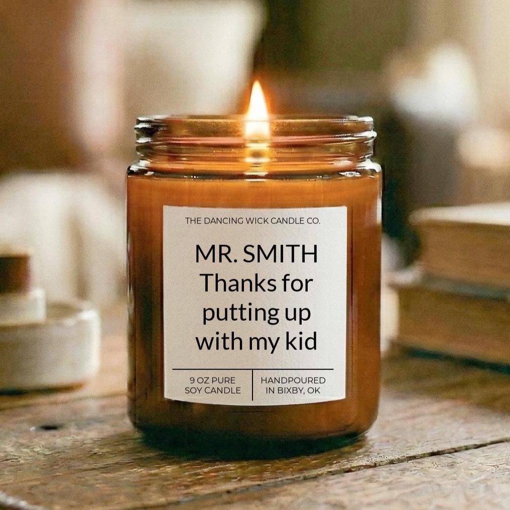 Thanks for Putting Up With My Kid Amber Candle - The Dancing Wick