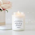 The He’s Marrying Me But He’s Stuck With Us Candle - The Dancing Wick