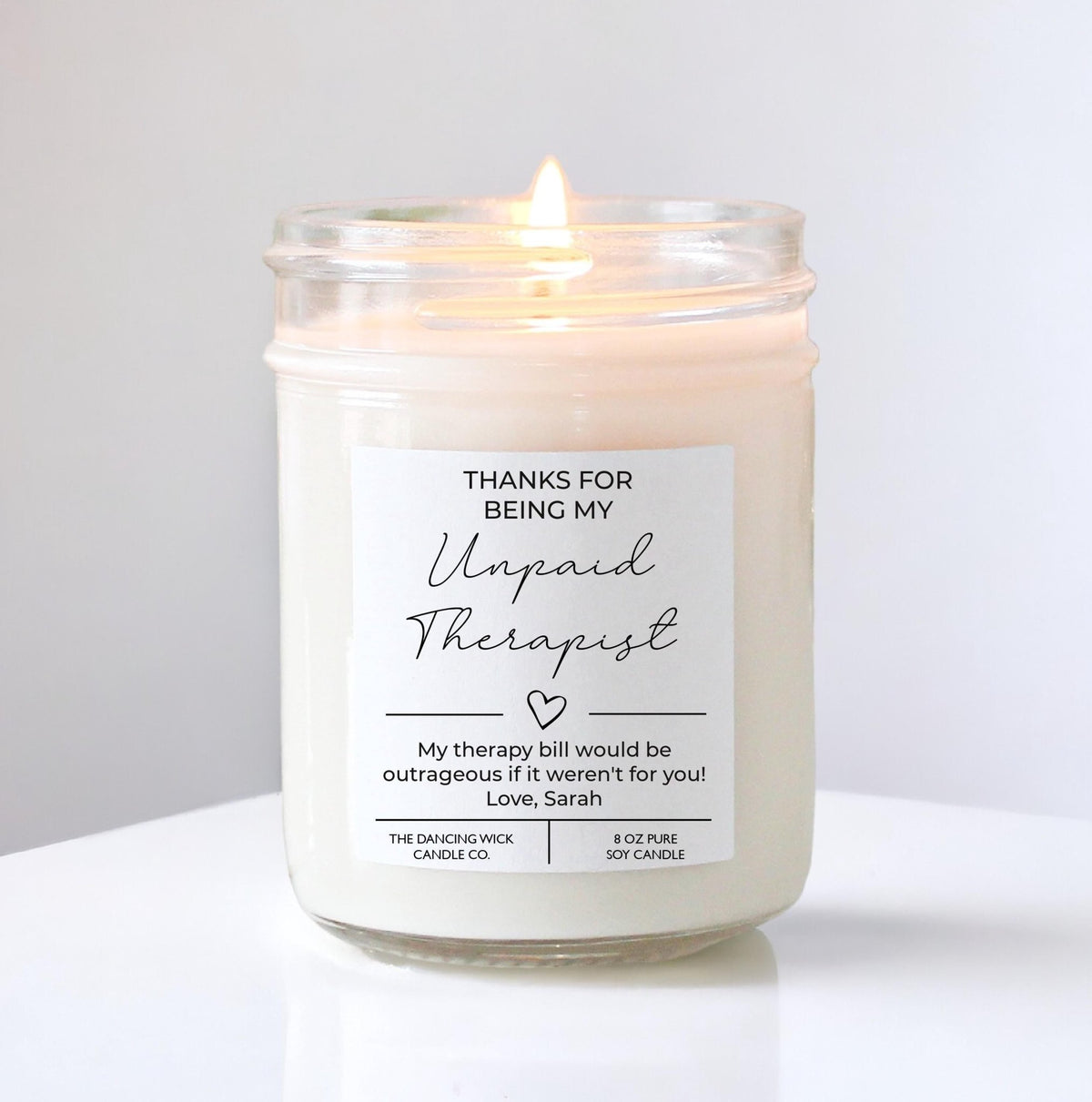 Unpaid Therapist Script Candle - The Dancing Wick